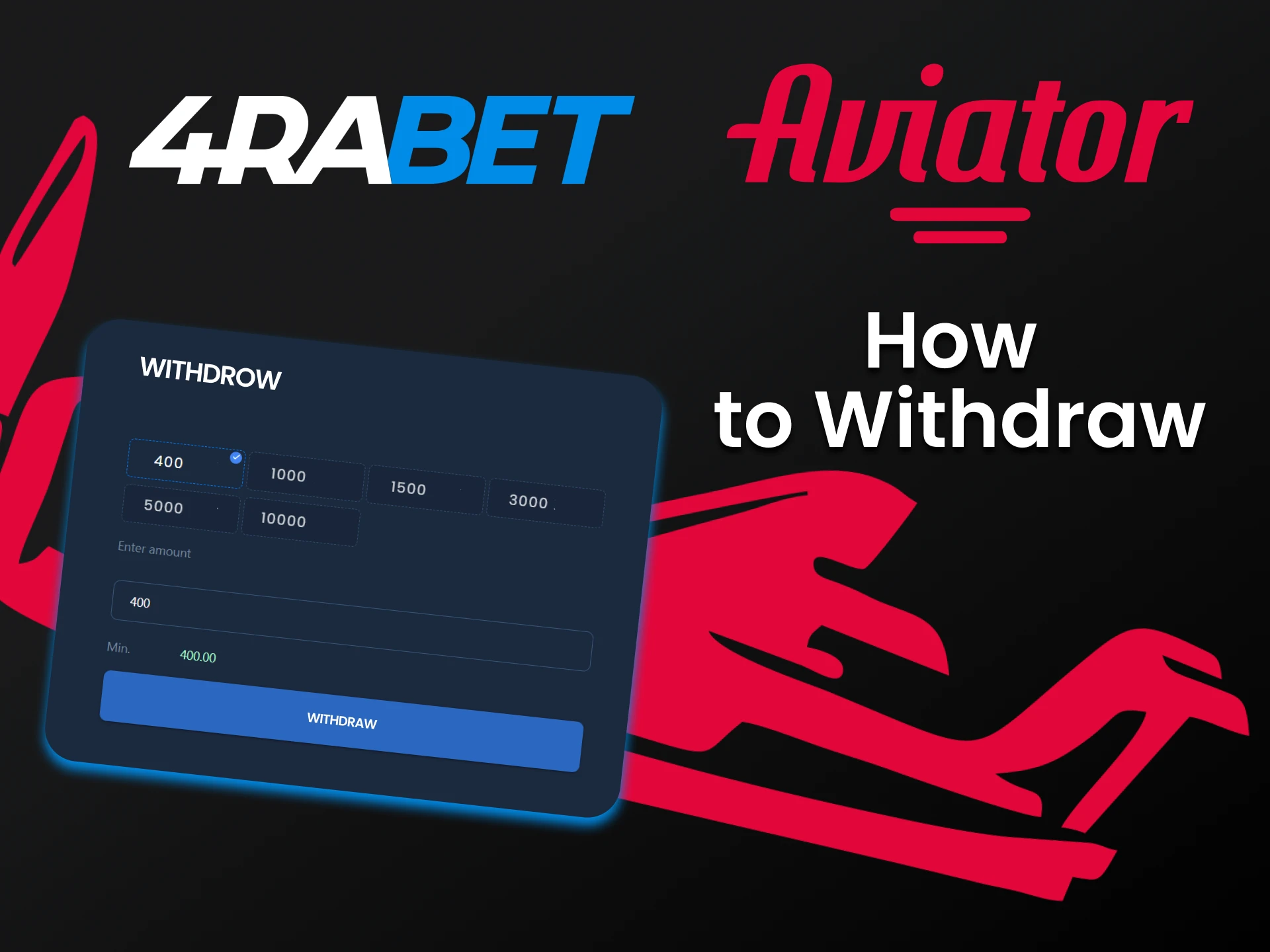 Choose a convenient way to withdraw money from 4rabet.