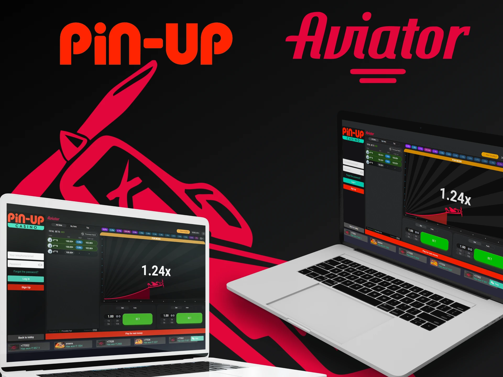 Pin Up is a platform for everyone.